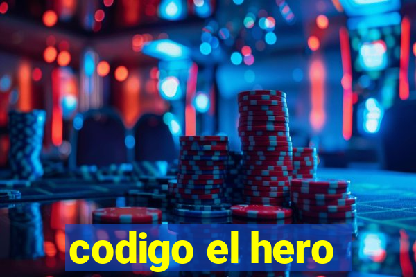 codigo el hero